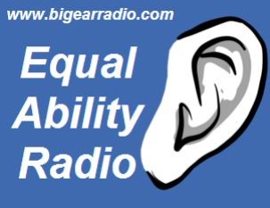 Big Ear Radio — Equal Ability Radio